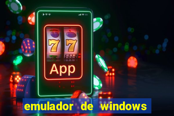 emulador de windows para android apk